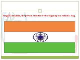 Pingali Venkaiah, the person credited with designing our national flag
 