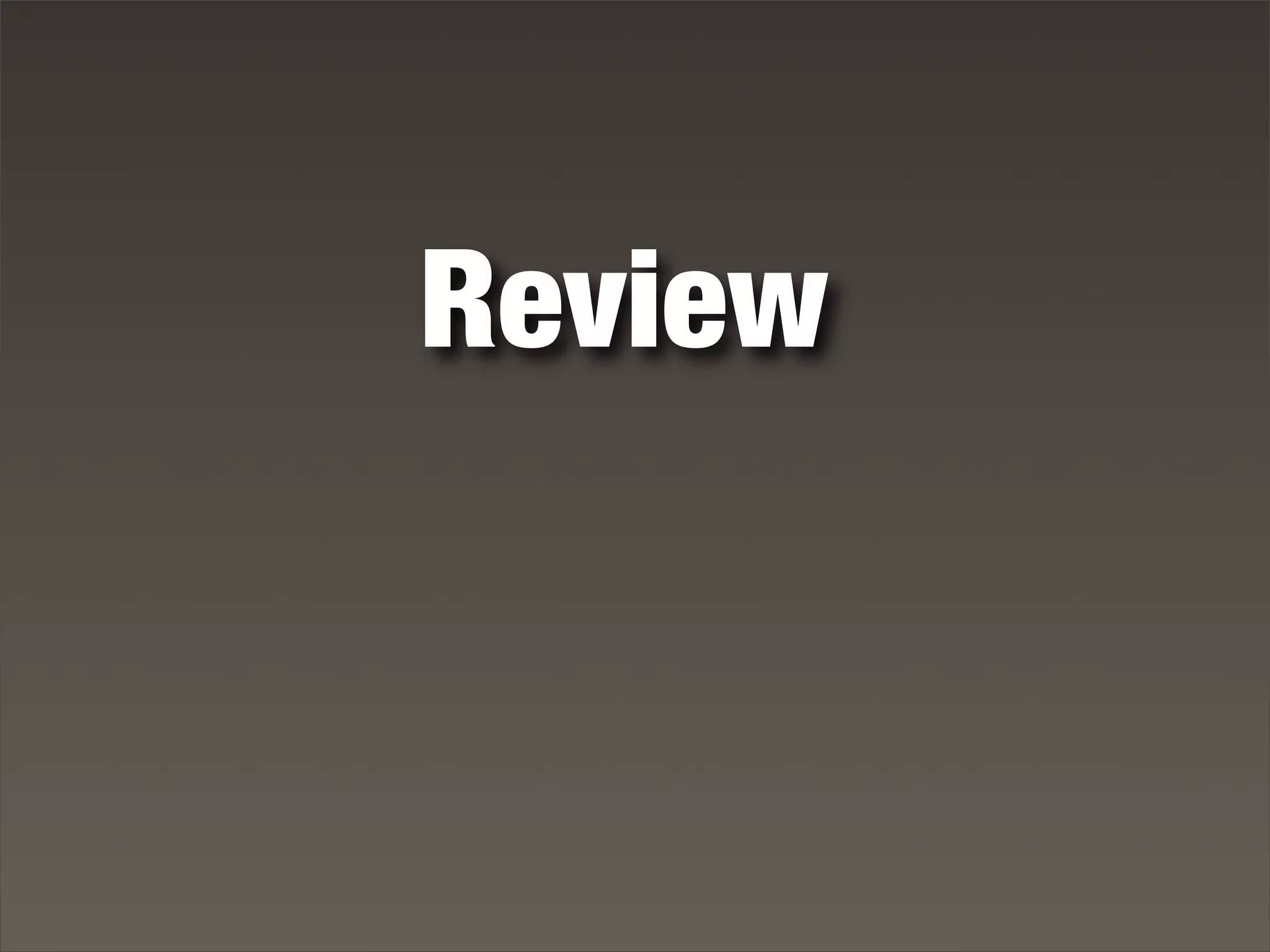 Review
 