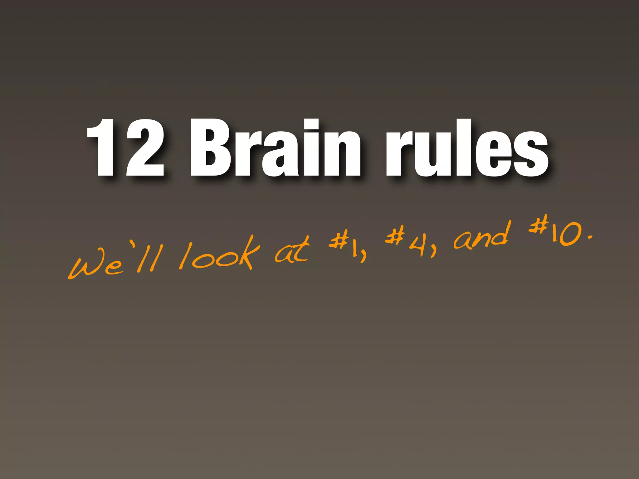 Brain Rules for Presenters