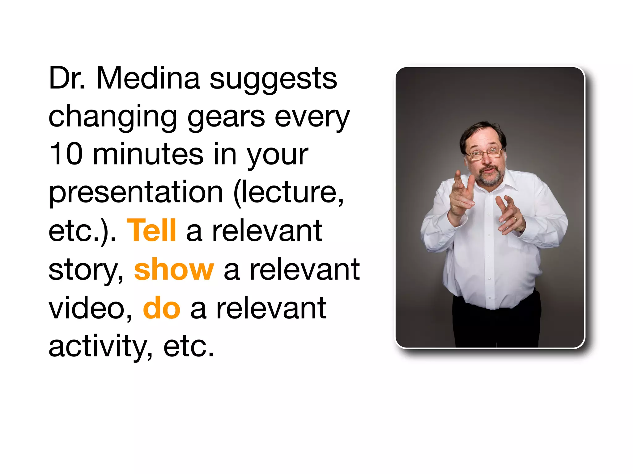 Brain Rules for Presenters