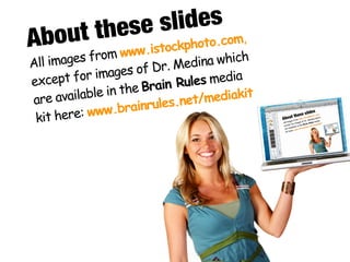 Brain Rules for Presenters Slide 129