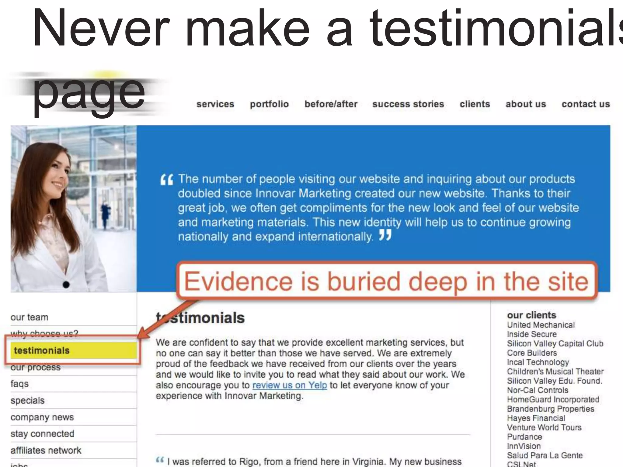 Never make a testimonials
page
 