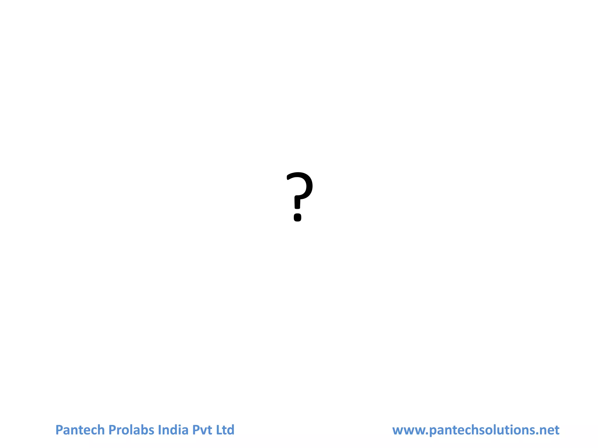 ?
Pantech Prolabs India Pvt Ltd www.pantechsolutions.net