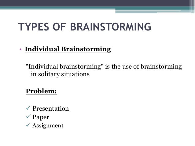 Brain storming