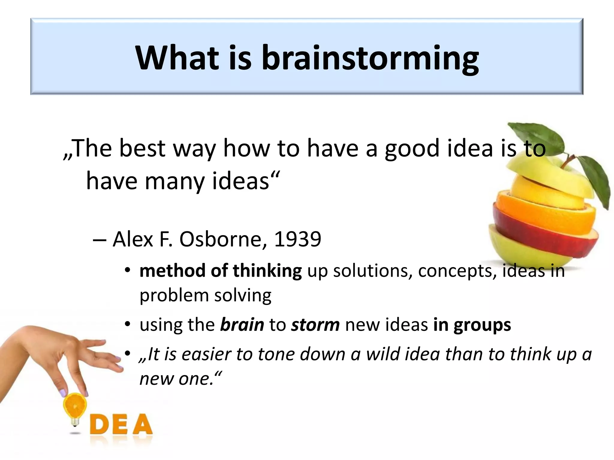 Brainstorming Creative problem solving method | PPT