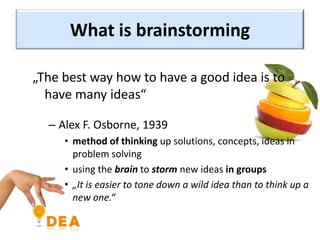 Brainstorming Creative problem solving method | PDF