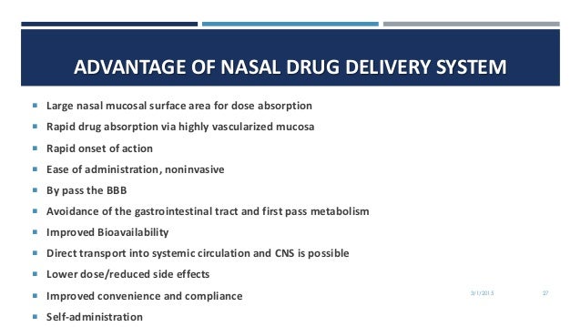 Brain targeted drug delivery through nasal route - Advantages Of Nasal Drug Delivery System