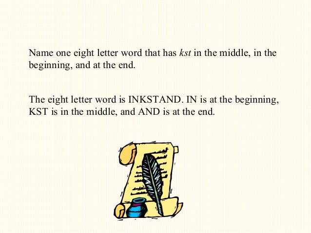 brain teasers what 8 letter word has one letter in it