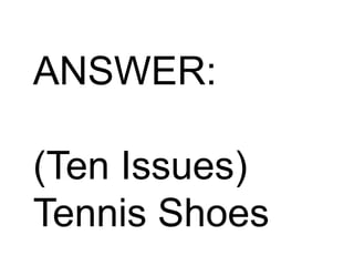10 Issues Riddle Brain teasers | PPTX