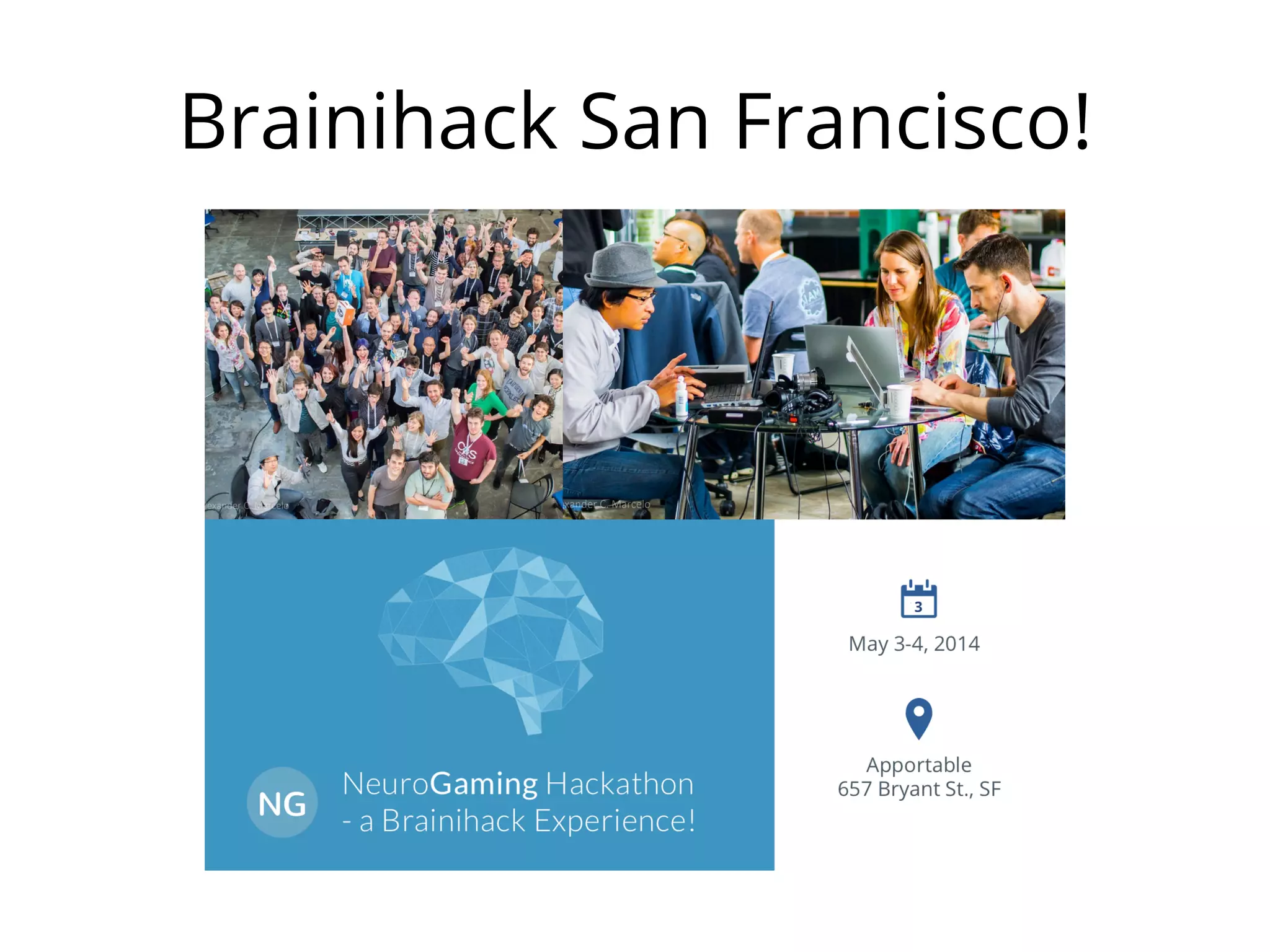 Brainihack San Francisco!
 