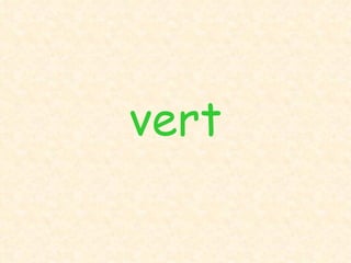 vert 