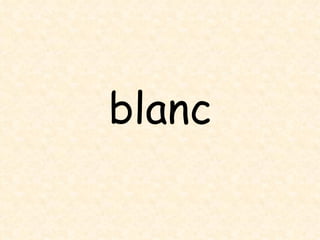 blanc 