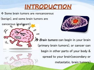 Brain tumor | PPTX
