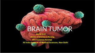 Brain tumour (Central Nervous System Tumour).pptx
