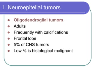 Brain Tumors Pathology and Management.ppt