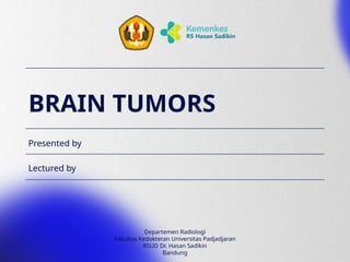 BRAIN TUMORS REVISION BRAIN BRAIN BRAIN.pptx
