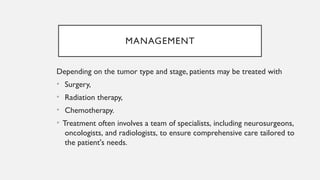 Brain tumors - WHO classification and management | PPTX