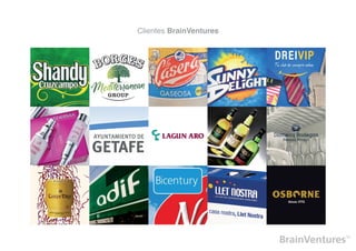 Clientes BrainVentures
 