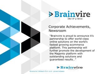 Brainvire Infotech Pvt. Ltd - press release

 