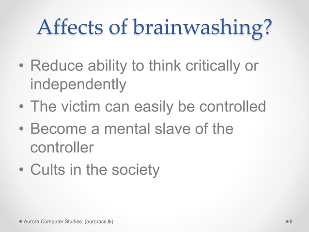 Brainwashing - What, why, how and preventing | PPTX | Religion ...