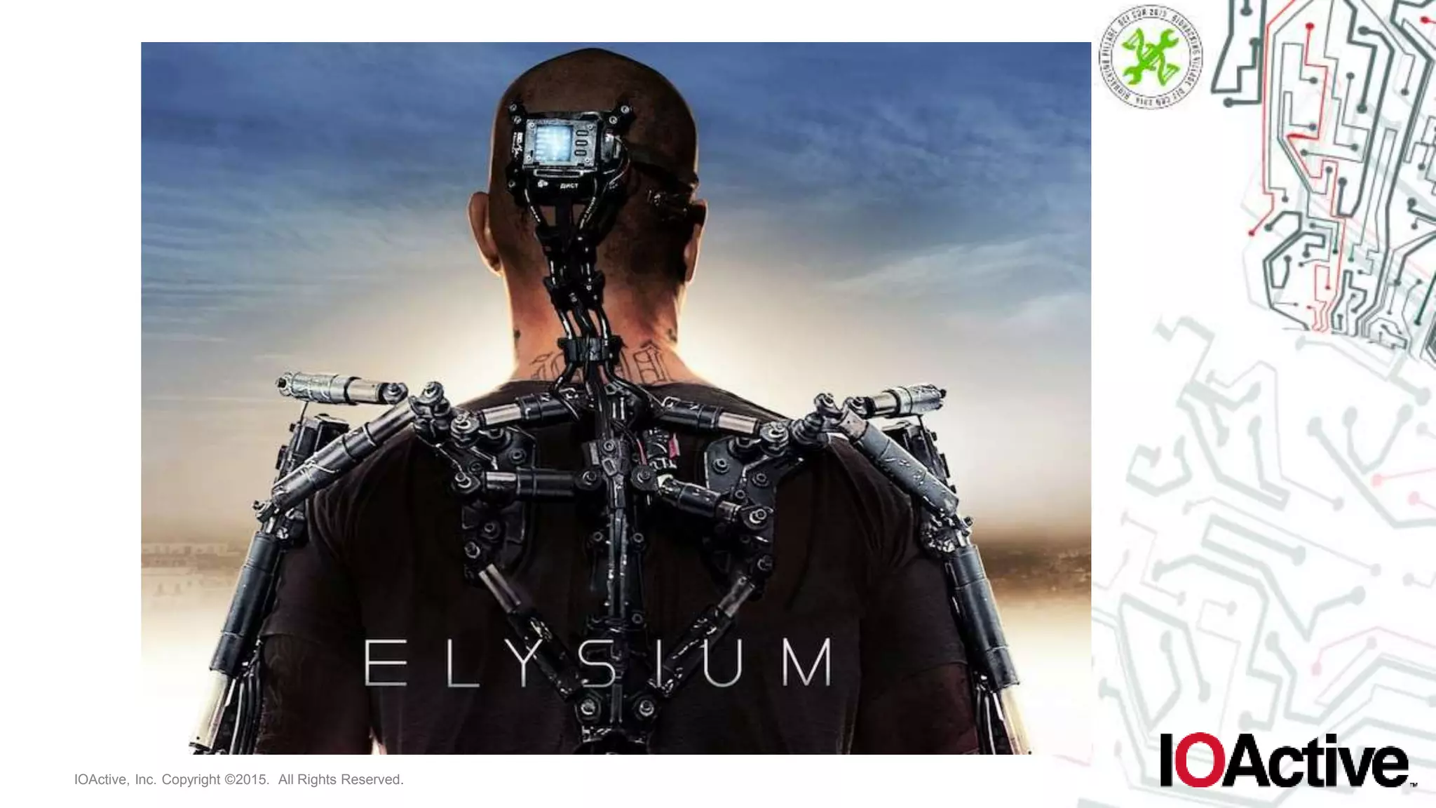 IOActive, Inc. Copyright ©2015. All Rights Reserved.
 