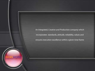 Brainworks Presentation