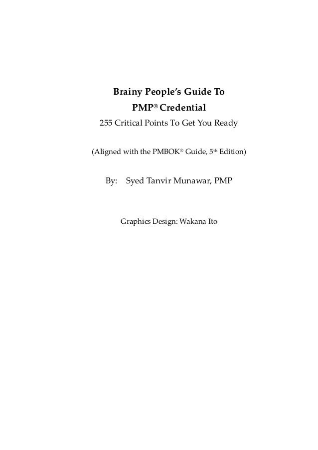 Brainy People S Guide To Pmp 174 Credential 255 Critical Points