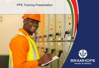 PPE Training Presentation
 