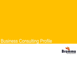 Business Consulting Profile 
 