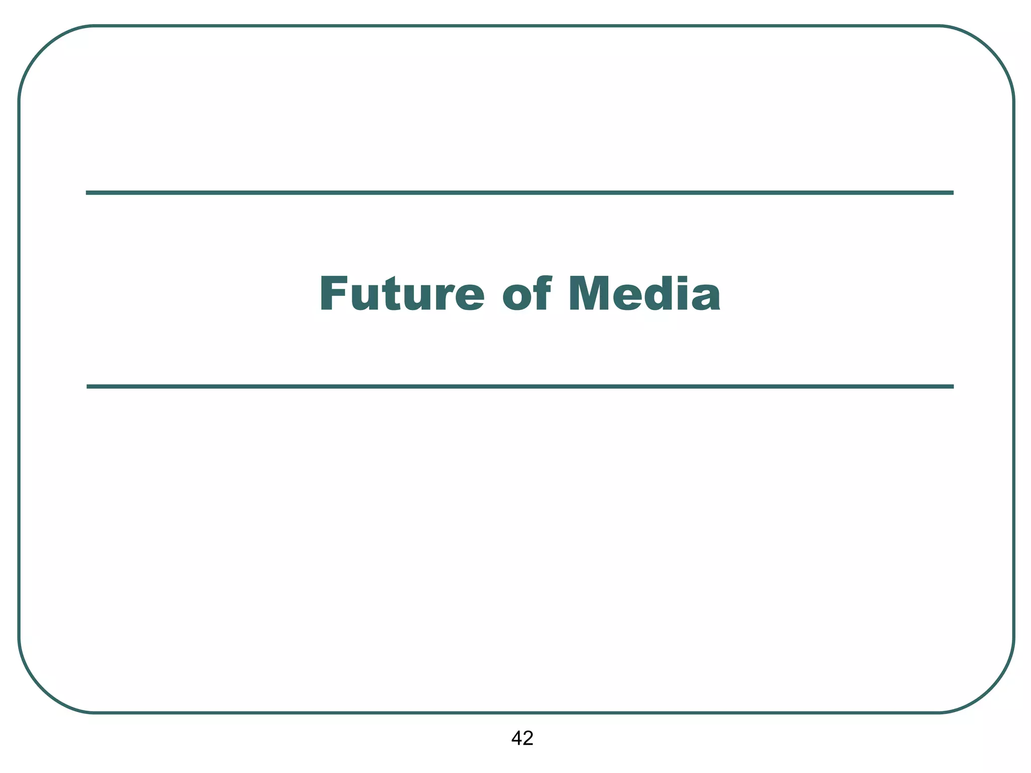 Future of Media 