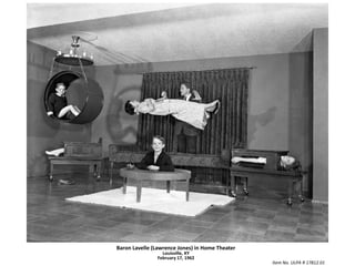 Baron Lavelle (Lawrence Jones) in Home TheaterLouisville, KYFebruary 17, 1962Item No. ULPA R 17812.01