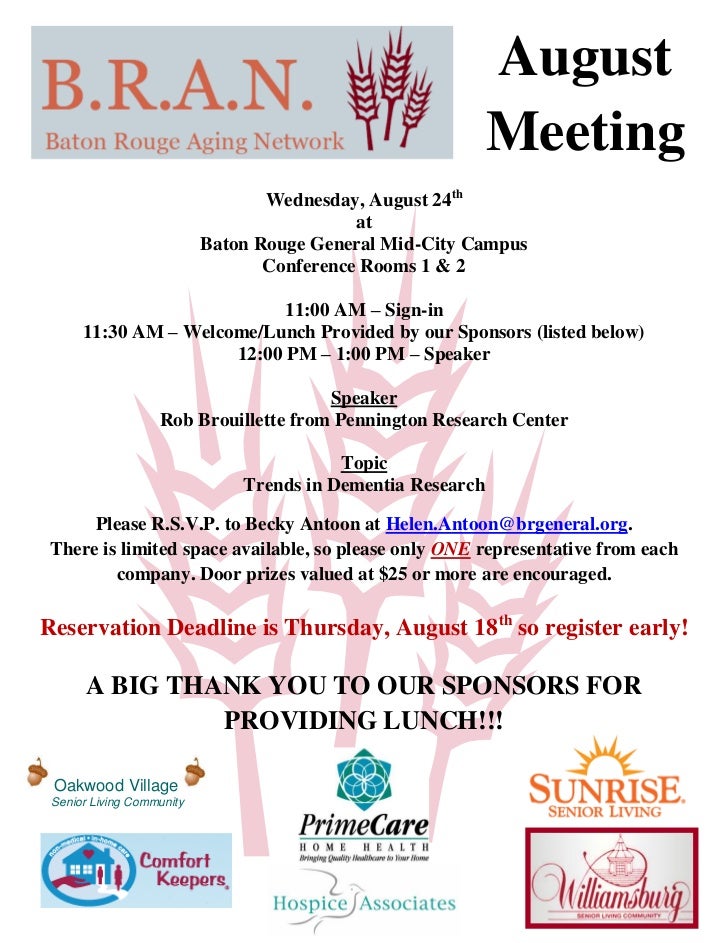 B R A N August Meeting