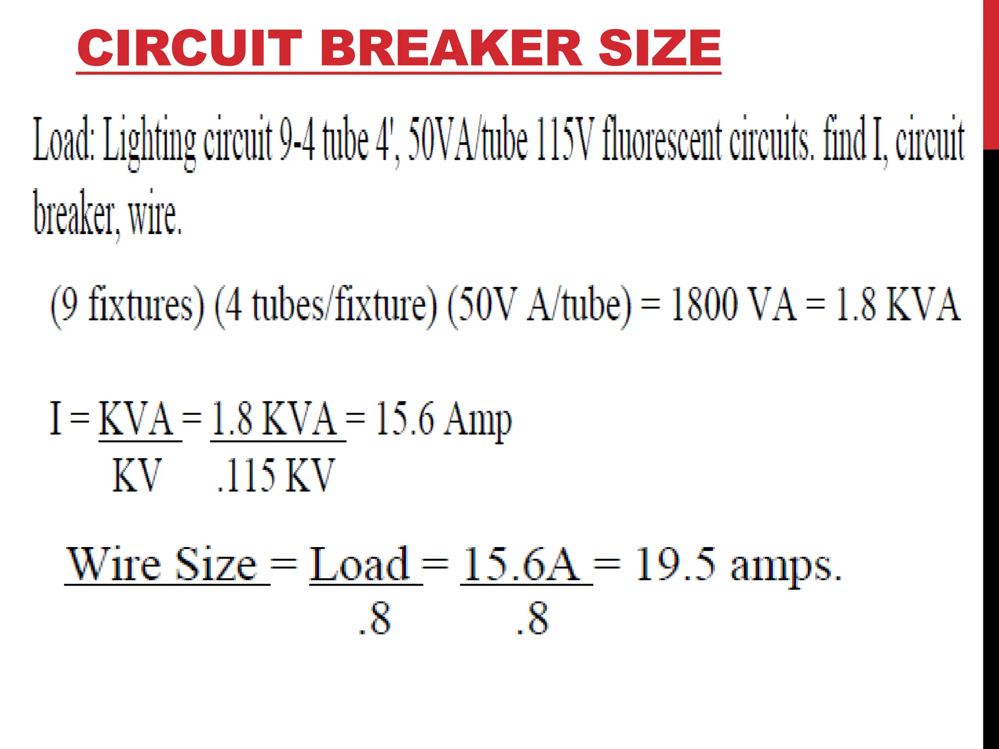 CIRCUIT BREAKER SIZE
 