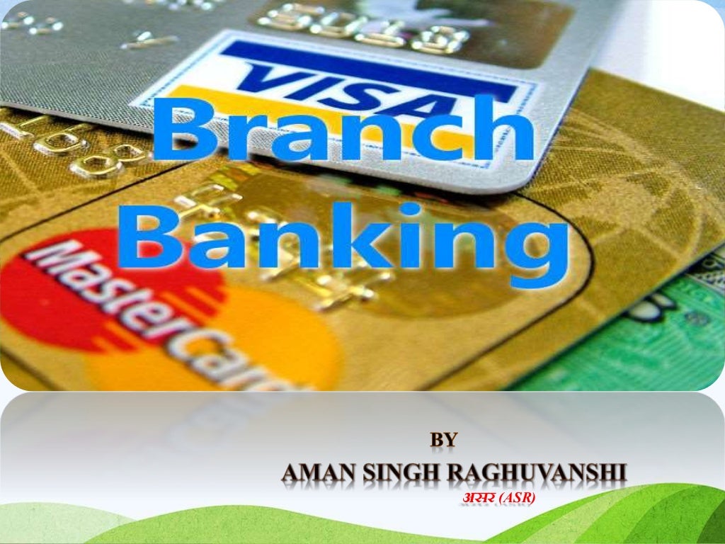Branch Banking (Structure)