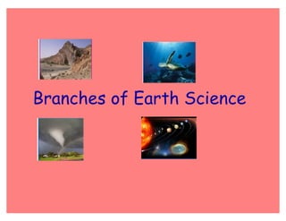 Branches Of Earth Science Master