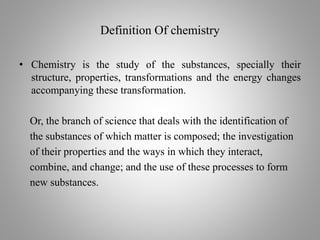 The Study Of The Makeup Structure And Properties Of Matter