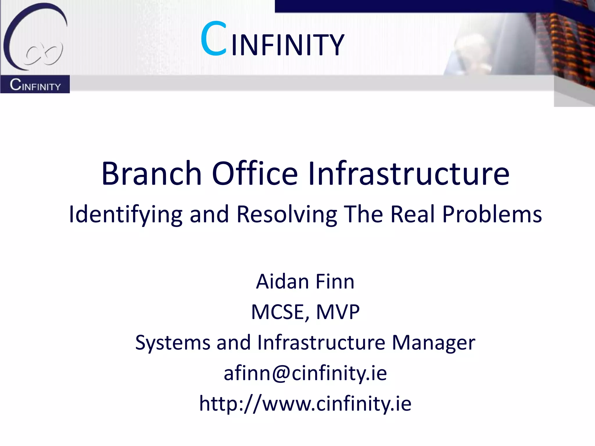 Branch Office Infrastructure