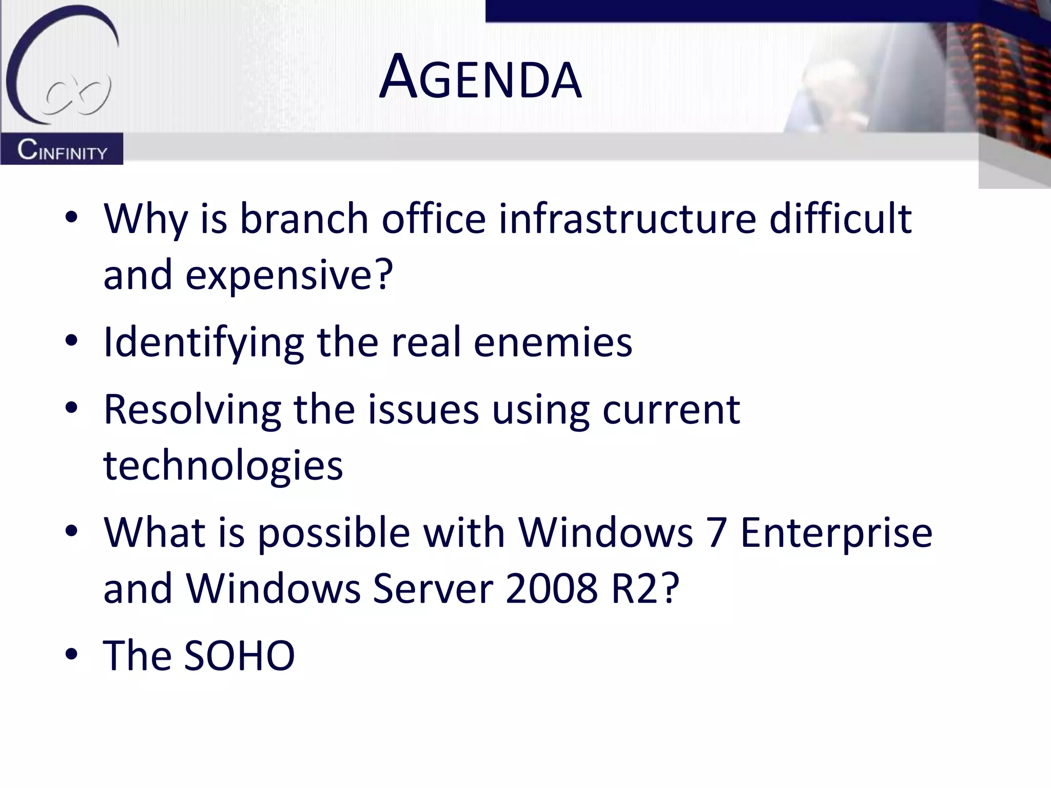 Branch Office Infrastructure