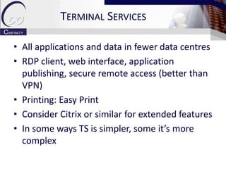 Branch Office Infrastructure
