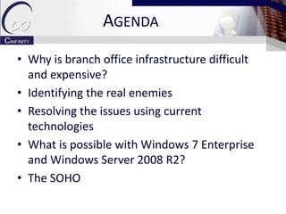 Branch Office Infrastructure