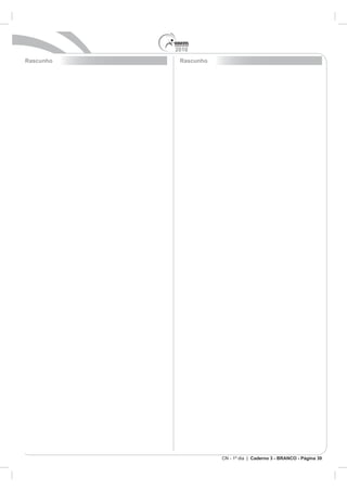 2010
Caderno 3 - BRANCO - Página 30
Rascunho Rascunho
 