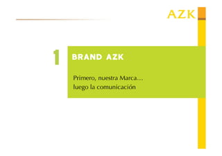 Brand AZK