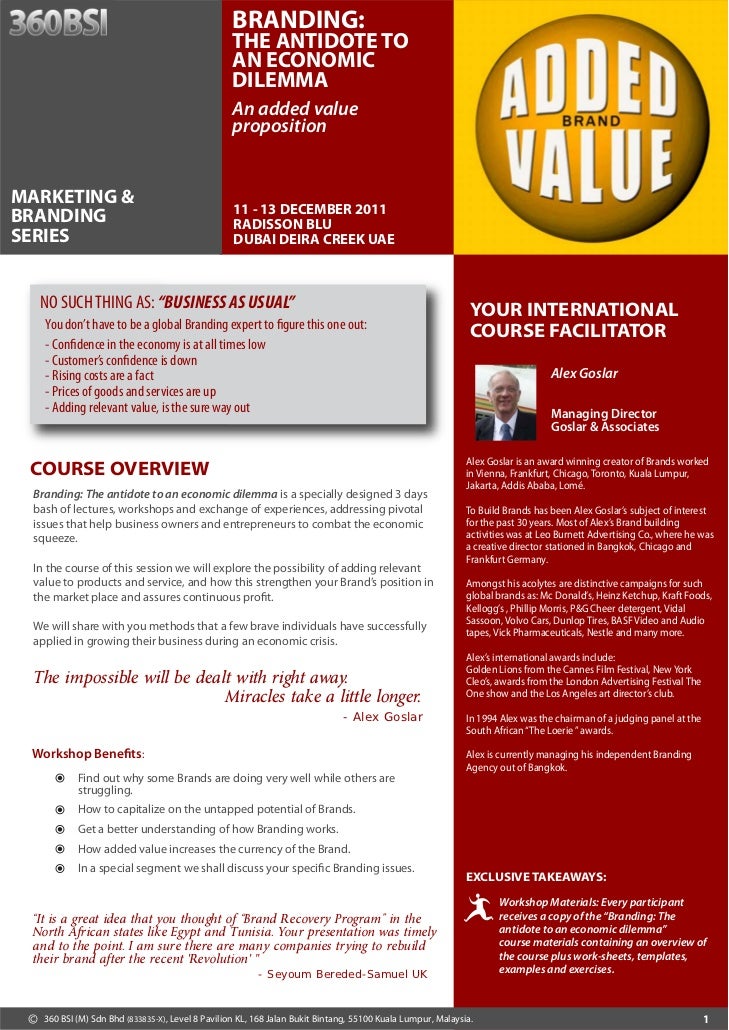 BRANDING: The Antidote to an Economic Dilemma 11 - 13 December 2011 Du2026
