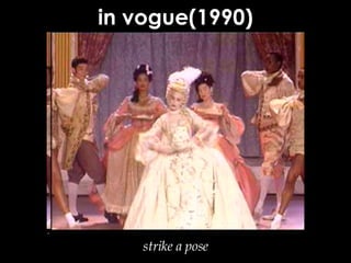 in vogue(1990) strike a pose 