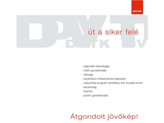Brand építés a DVTK példáján keresztül