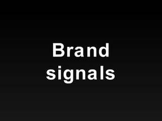 Brand signals 