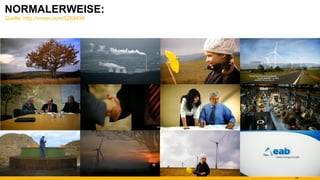 NORMALERWEISE: Quelle: http://vimeo.com/5268498 