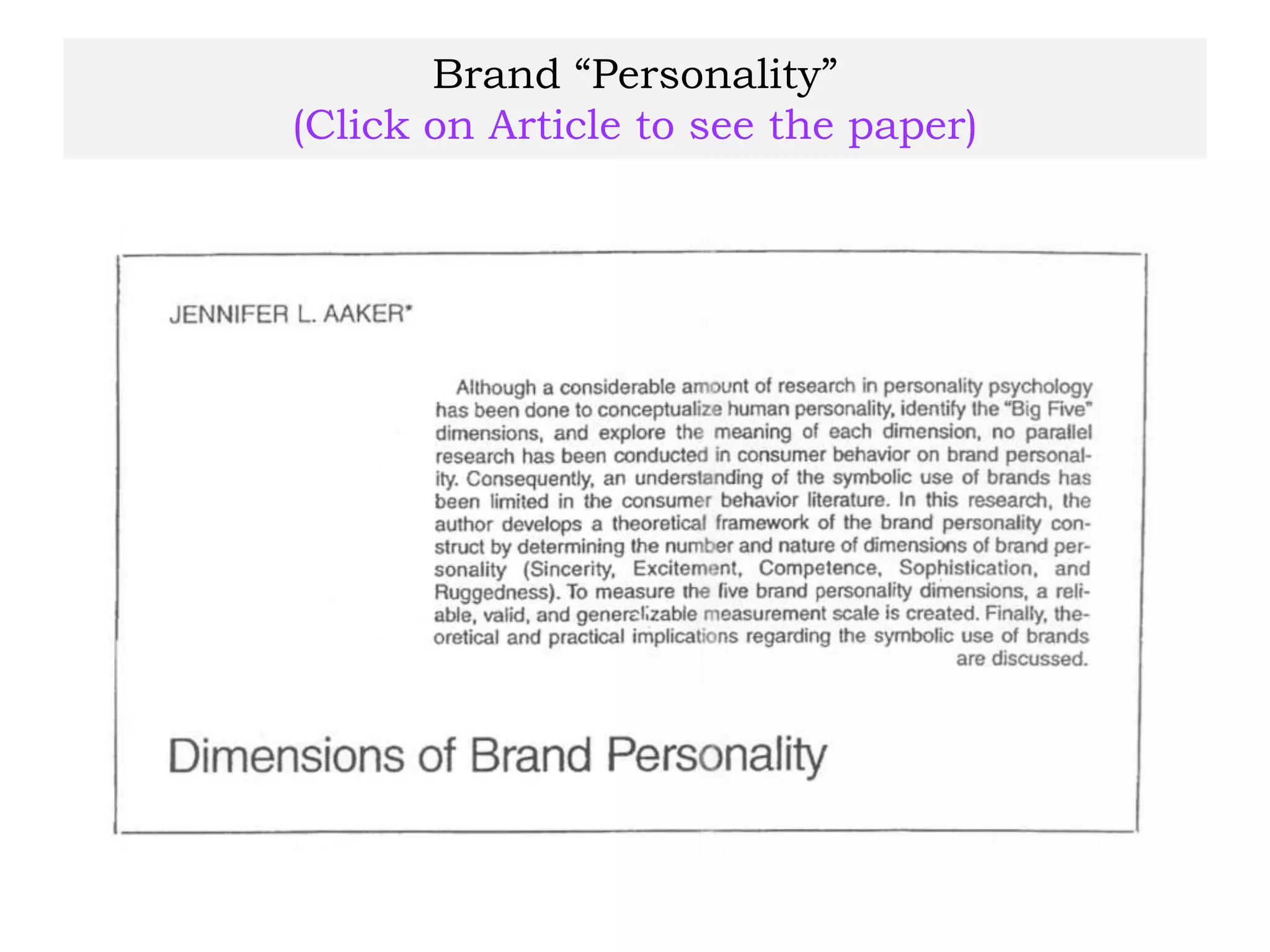 Brand “Personality”
(Click on Article to see the paper)
 