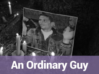 An Ordinary Guy 
 