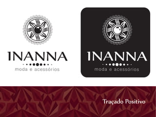 moda e acessórios   moda e acessórios




                       Traçado Positivo
 